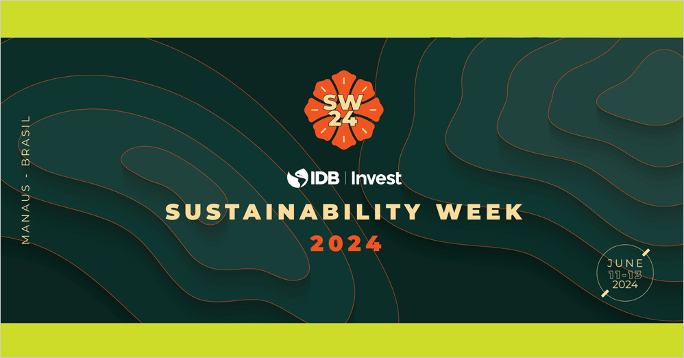 IDBInvest Sustainability Week 2024