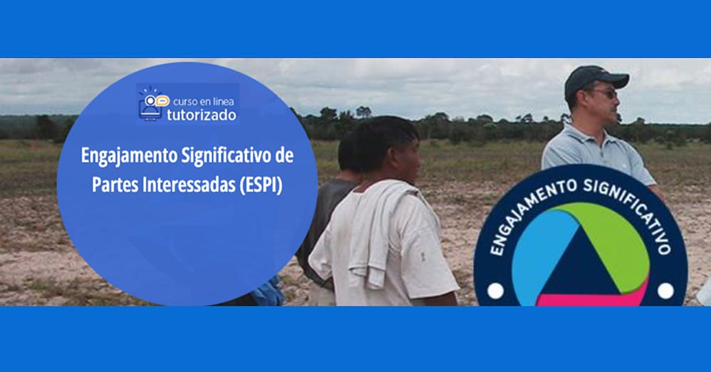 Engajamento Significativo de Partes Interessadas (ESPI)